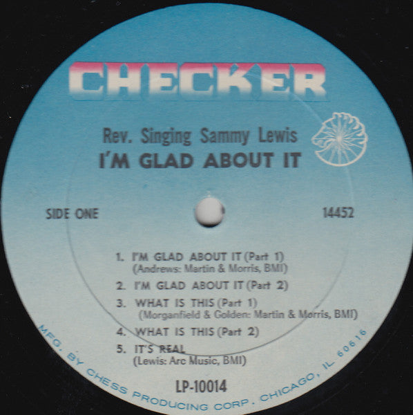 Reverend Samuel K. Lewis - I'm Glad About It