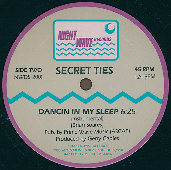 Secret Ties - Dancin In My Sleep