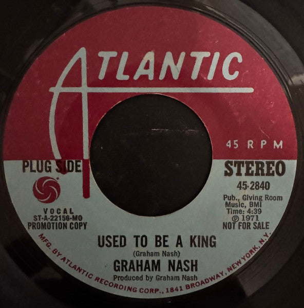 Graham Nash - Used To Be A King