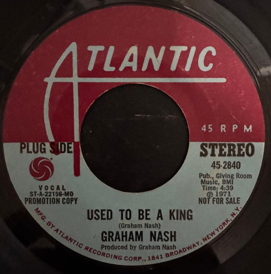 Graham Nash - Used To Be A King