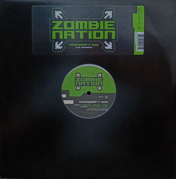 Zombie Nation - Kernkraft 400 (The Remixes)