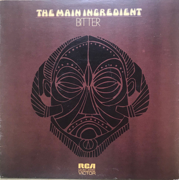 The Main Ingredient - Bitter Sweet