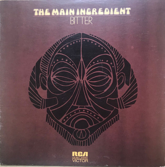 The Main Ingredient - Bitter Sweet