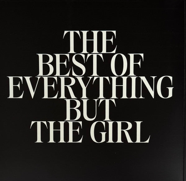 Everything But The Girl - The Best Of Everything But The Girl