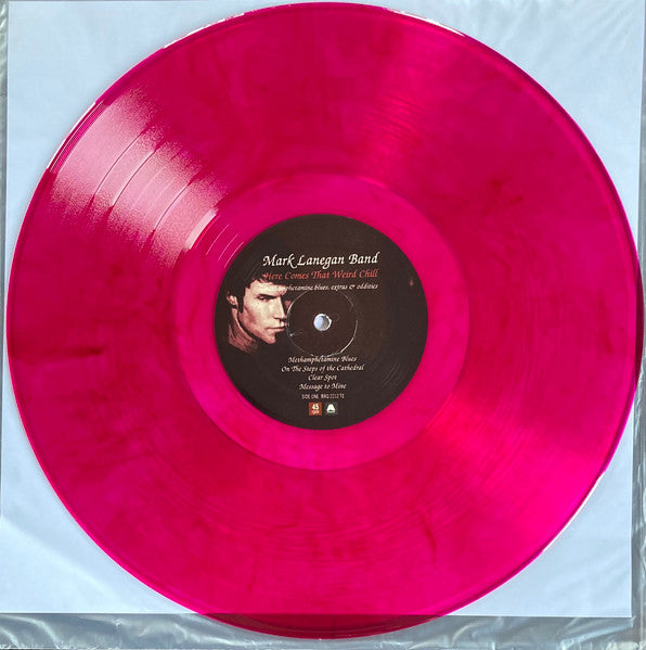 Mark Lanegan Band - Here Comes That Weird Chill (Methamphetamine Blues, Extras & Oddities)