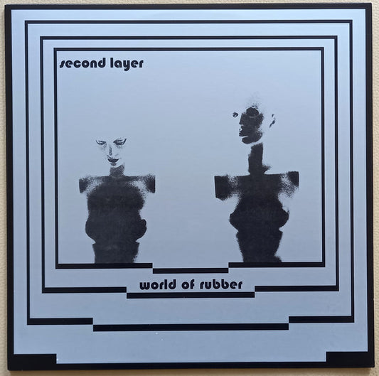 Second Layer - World Of Rubber