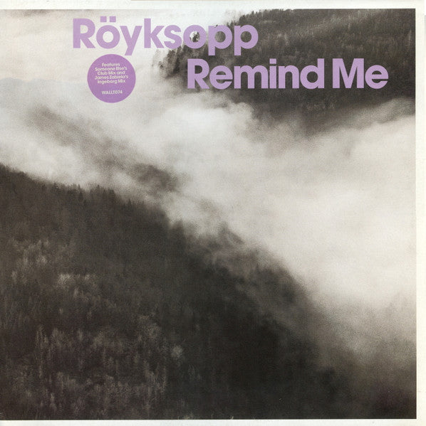 Röyksopp - Remind Me