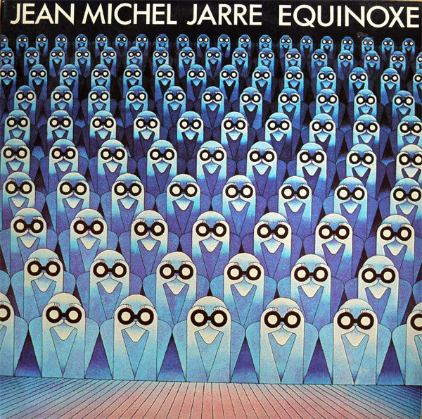 Jean-Michel Jarre - Equinoxe