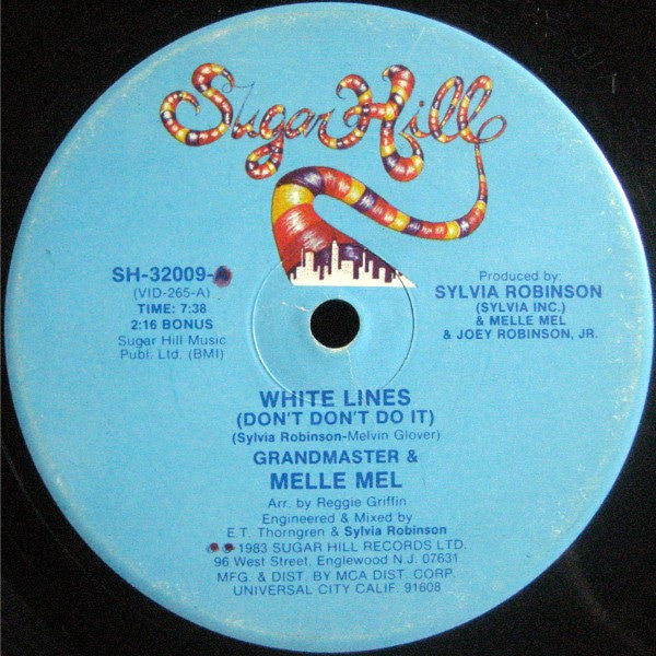 Grandmaster Flash & Melle Mel - White Lines (Don't Don't Do It) / Melle Mel's Groove