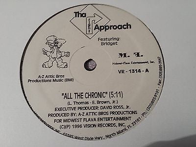 Tha Approach - All The Chronic / Nigga Rich