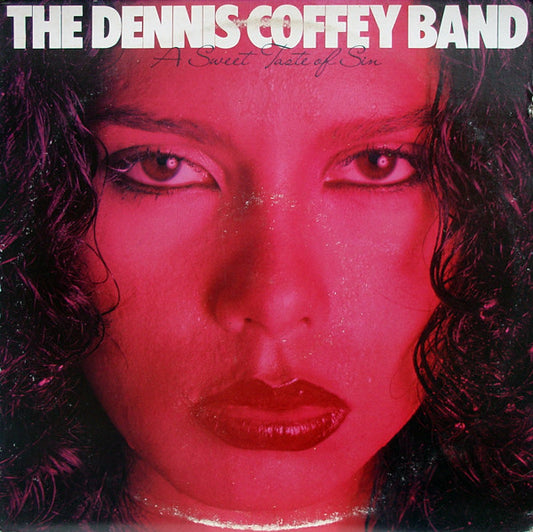 The Dennis Coffey Band - A Sweet Taste Of Sin