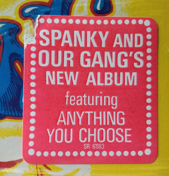 Spanky & Our Gang - Anything You Choose B/W Without Rhyme Or Reason