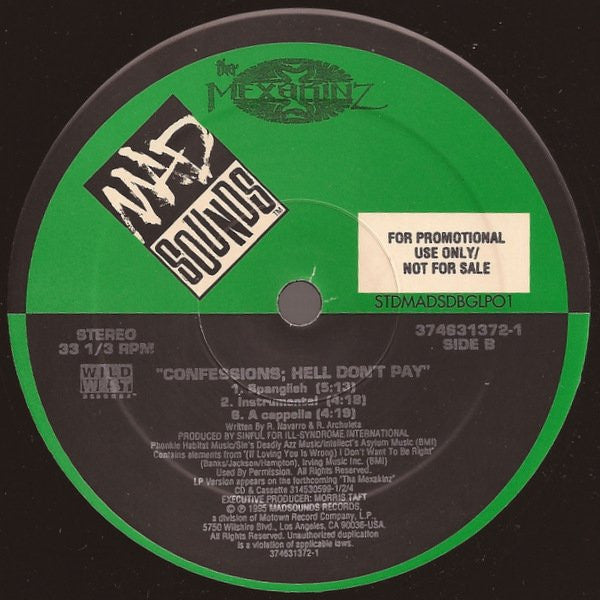 Tha Mexakinz - Confessions; Hell Don't Pay