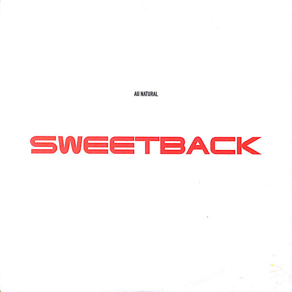 Sweetback - Au Natural