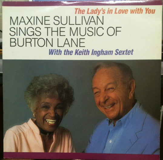 The Lady's In Love With You (Maxine Sullivan Sings The Music Of Burton Lane)