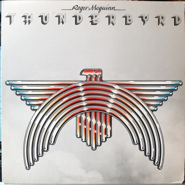 Roger McGuinn - Thunderbyrd