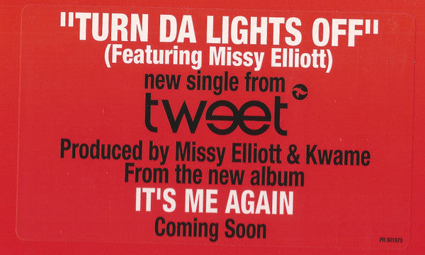 Tweet - Turn Da Lights Off