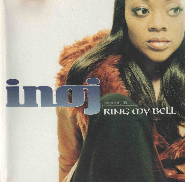 Inoj - Ring My Bell