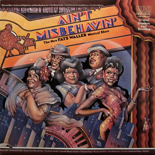 "Ain't Misbehavin'" Original Broadway Cast - Ain't Misbehavin': The New Fats Waller Musical Show