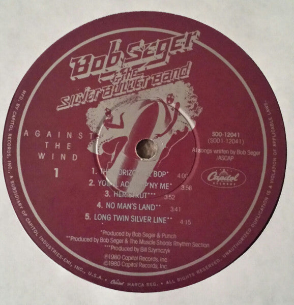 Bob Seger And The Silver Bullet Band - Against The Wind