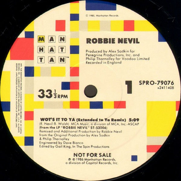 Robbie Nevil - Wot's It To Ya