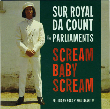 Sur Royal Da Count & The Parliaments - Scream Baby Scream