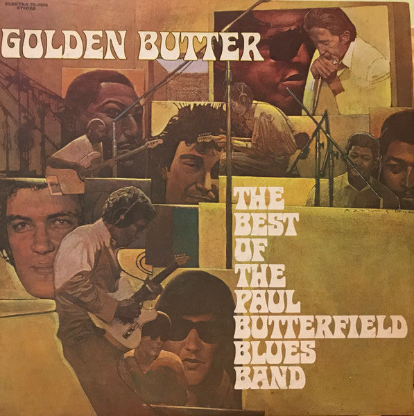 The Paul Butterfield Blues Band - Golden Butter / The Best Of The Paul Butterfield Blues Band