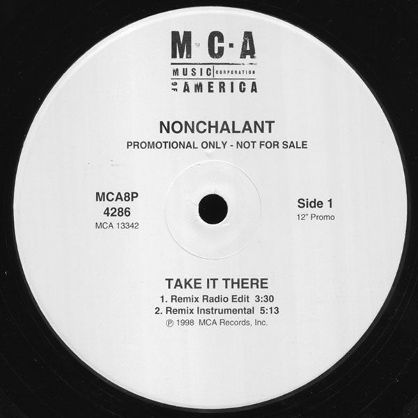 Nonchalant - Take It There (Remixes)