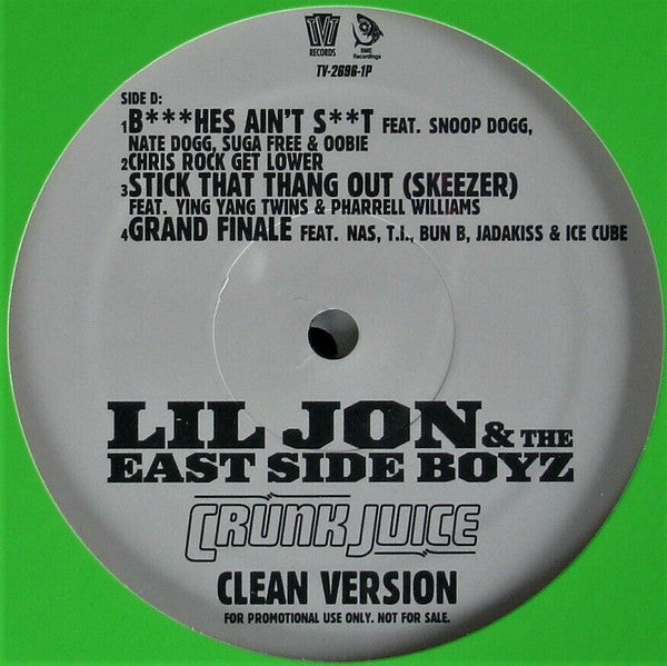 Lil' Jon & The East Side Boyz - Crunk Juice (Clean Version)