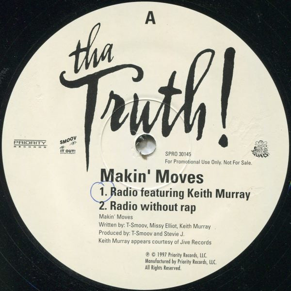 Tha Truth! - Makin' Moves