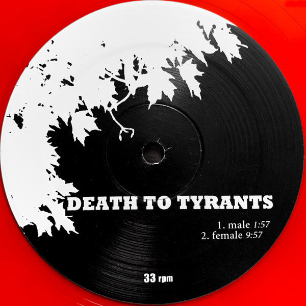 Death To Tyrants - Experience Will Be Your Monument And Your Love