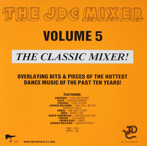 Various - The JDC Mixer Volume 5 The Classic Mixer!