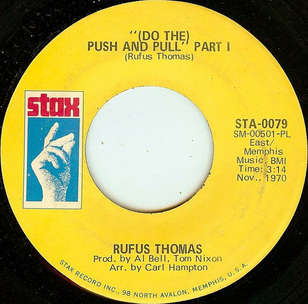 Rufus Thomas - (Do The) Push And Pull