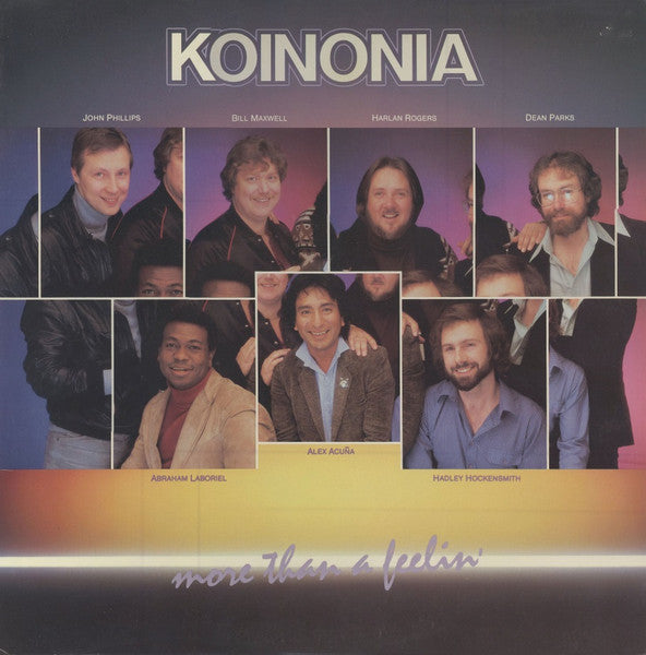 Koinonia - More Than A Feelin'
