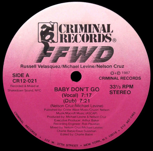 FFWD (4) - Baby Don't Go / Baby No Te Vayas
