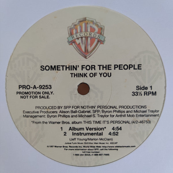 Somethin' For The People - Think Of You