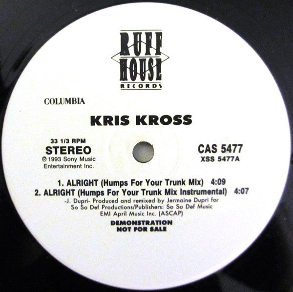 Kris Kross - Alright (Humps For Your Trunk Mix) / I'm Real
