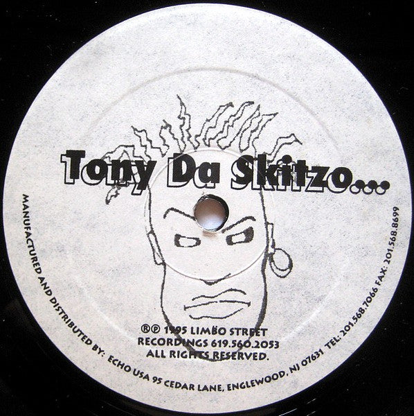 Tony Da Skitzo - Who U Talkin' 2 ?