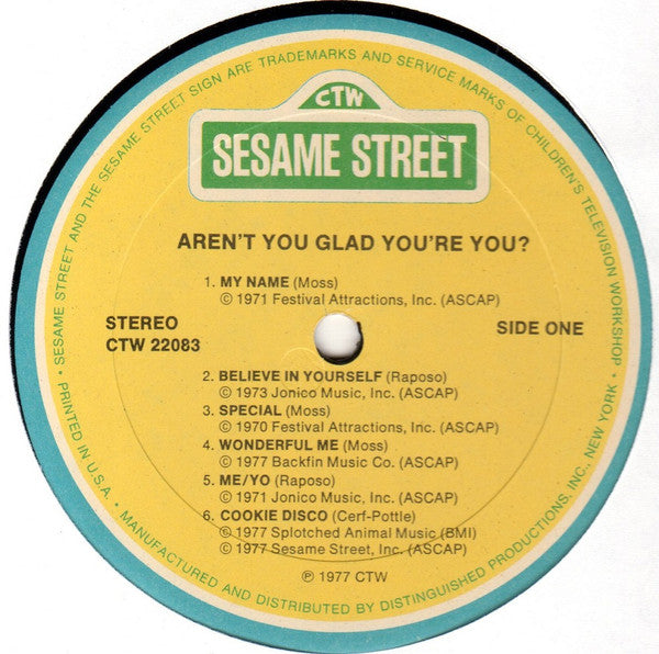 Sesame Street - Aren't You Glad You're You?