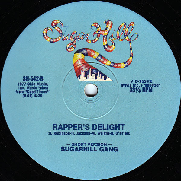 Sugarhill Gang - Rapper's Delight