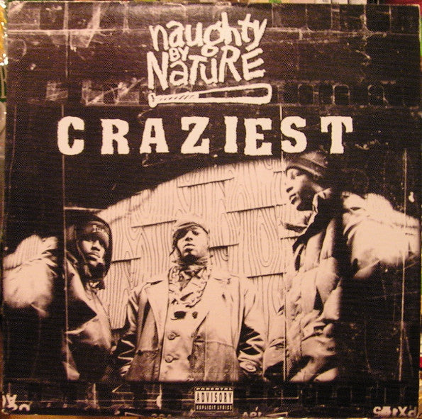 Naughty By Nature - Craziest