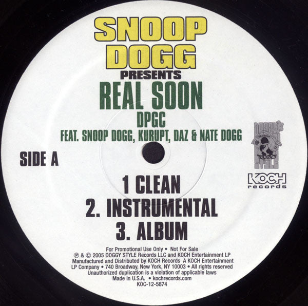Snoop Dogg - Real Soon / Remember Me