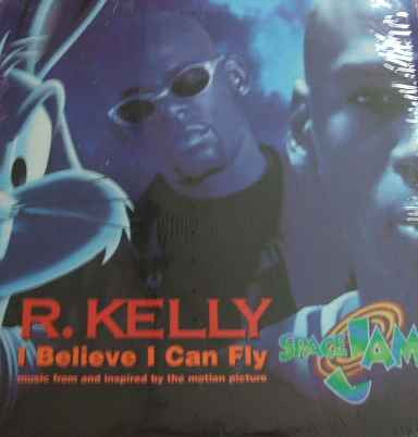 R. Kelly - I Believe I Can Fly