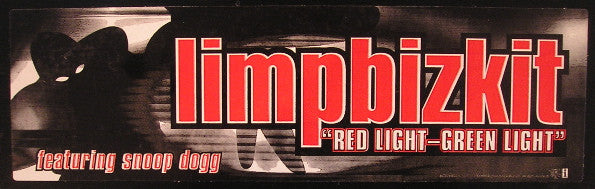 Limp Bizkit - Red Light-Green Light