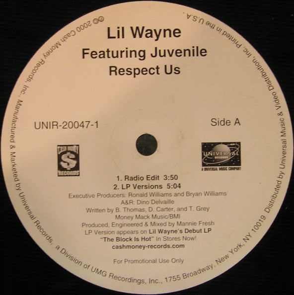 Lil Wayne - Respect Us