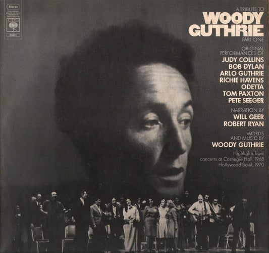A Tribute To Woody Guthrie Part One