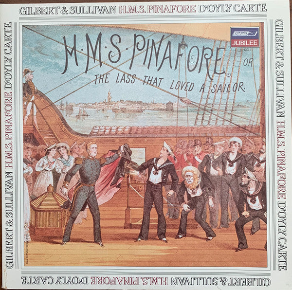 Gilbert & Sullivan - H.M.S. Pinafore
