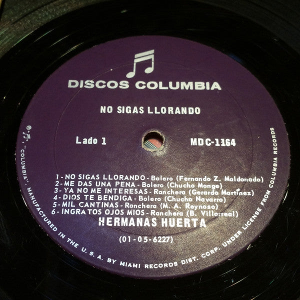 Hermanas Huerta - No Sigas Llorando