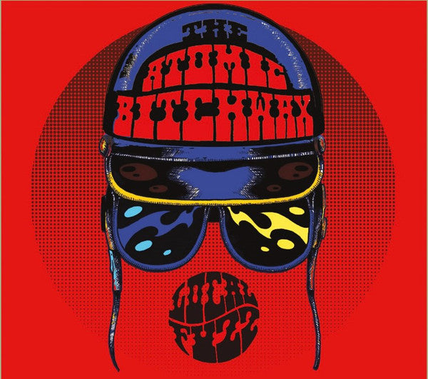 The Atomic Bitchwax - The Local Fuzz