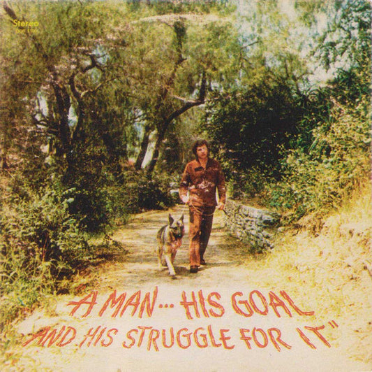 A Man, His Goal And His Struggle For It